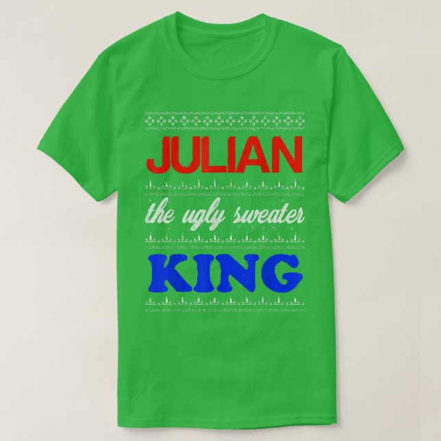 T-shirt JULIAN le moche Sweater King Joyeuses Vacances lai (Design devant)