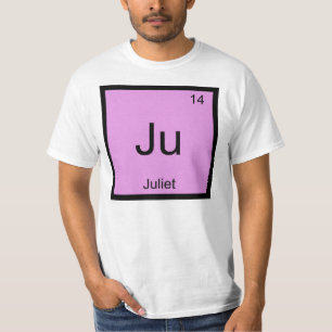 T-shirt Juliet Nom Élément Chimique Tableau Périodique
