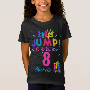 T-Shirt Jump Party C'est mon anniversaire Trampoline Bounc
