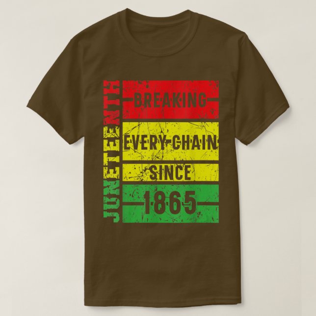 T-shirt Junet1 briser chaque chaîne depuis 1865 Black P (Design devant)