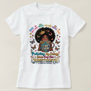 T-shirt Juneteenth « Alimenté par le café et la li