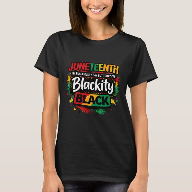 T-shirt Juneteenth Blackité Noir (Devant)