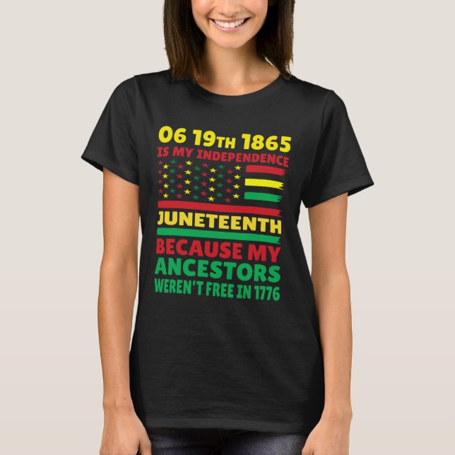 T-shirt Juneteenth est mon jour de l'indépendance Free Bla (Devant)
