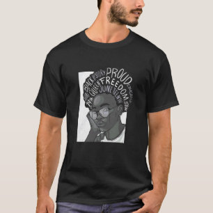 T-shirt JUNETEENTH Fille. Forte. Éduquée. Fière. Mème