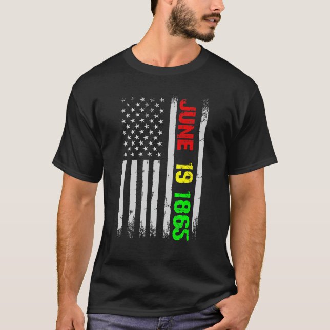 T-shirt Juneteenth Flag June 19 1865 Black History Junetee (Devant)