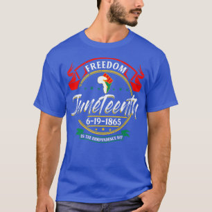 T-shirt Juneteenth Is My Independence Day  Black Girl Blac