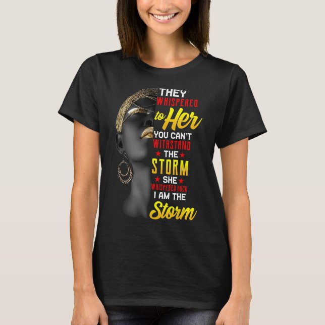 T-shirt Juneteenth Je Suis La Tempête Femmes Noires Mois D (Devant)