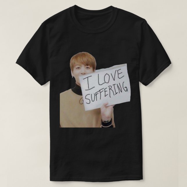 T-shirt Jungkook I Love Souffering meme Sticker.png (Design devant)