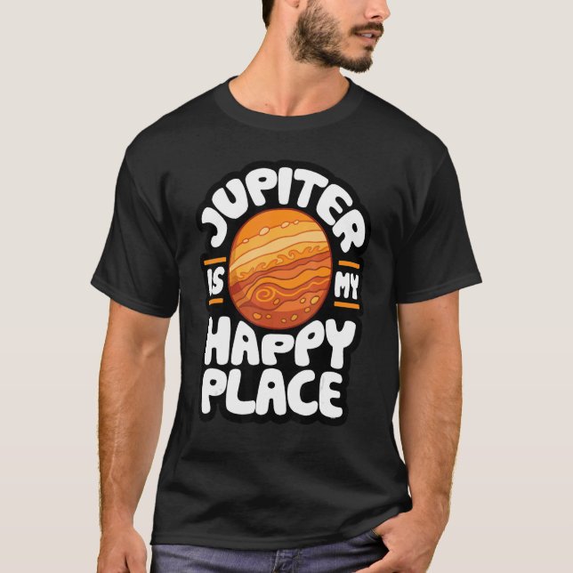 T-shirt Jupiter Is My Happy Place  Astrology 1 (Devant)