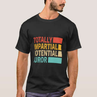 T-shirt Juré potentiellement impartial