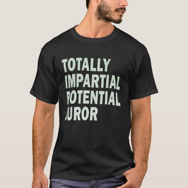 T-shirt Jureur potentiel totalement impartial_15 (Devant)