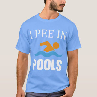 T-shirt J'urine dans les piscines ami