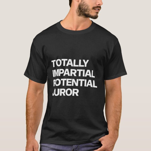 T-shirt Juriste Potentiel Totalement Impile (Devant)