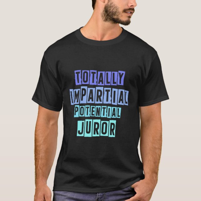 T-shirt Juriste Potentiel Totalement Impile (Devant)