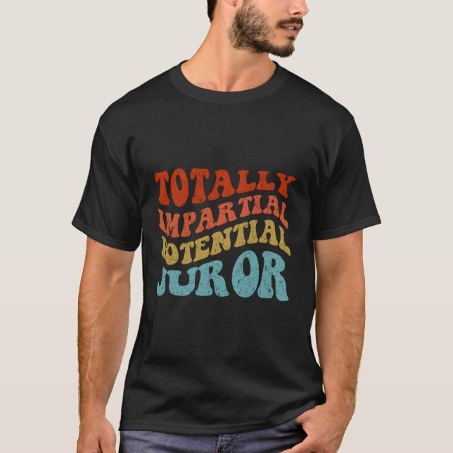 T-shirt Juriste Potentiel Totalement Impile (Devant)