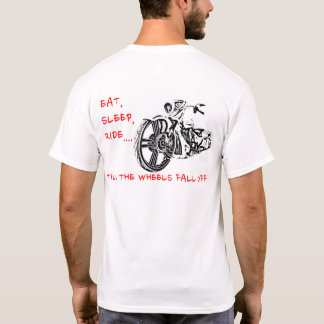 T-SHIRT JUSQU'À CE QUE LES ROUES TOMBENT !
