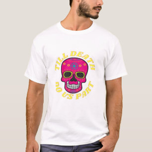 T-shirt Jusqu'à la mort faisons-nous partie classique - Ma