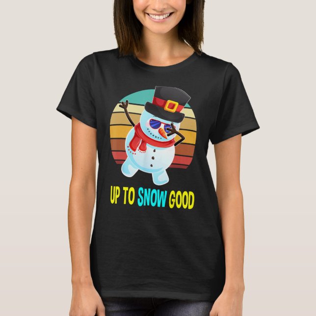 T-shirt Jusqu'à la neige Bon Snowman Cadeaux de Noël Homme (Devant)