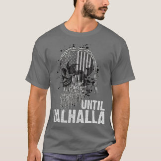 T-shirt Jusqu'à Valhalla Viking US Drapeau Vintage ShirtTi