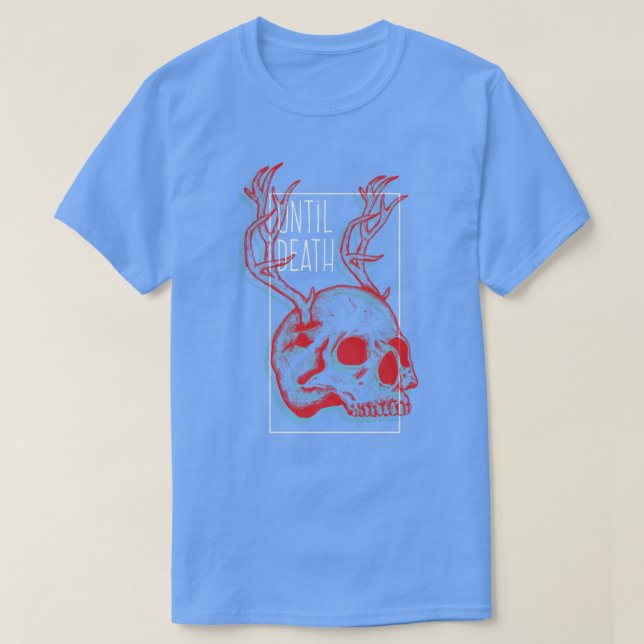 T-shirt Jusqu'au crâne mort (Design devant)