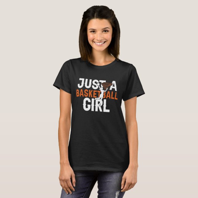 T-shirt Just A Basketball Girl White (Devant entier)
