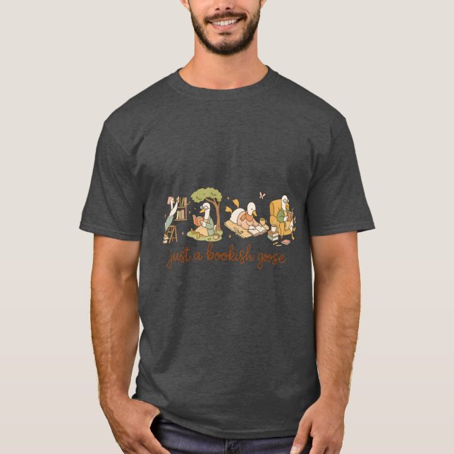 T-shirt Just A Bookish Goose Reading Squad Collection girl (Devant)