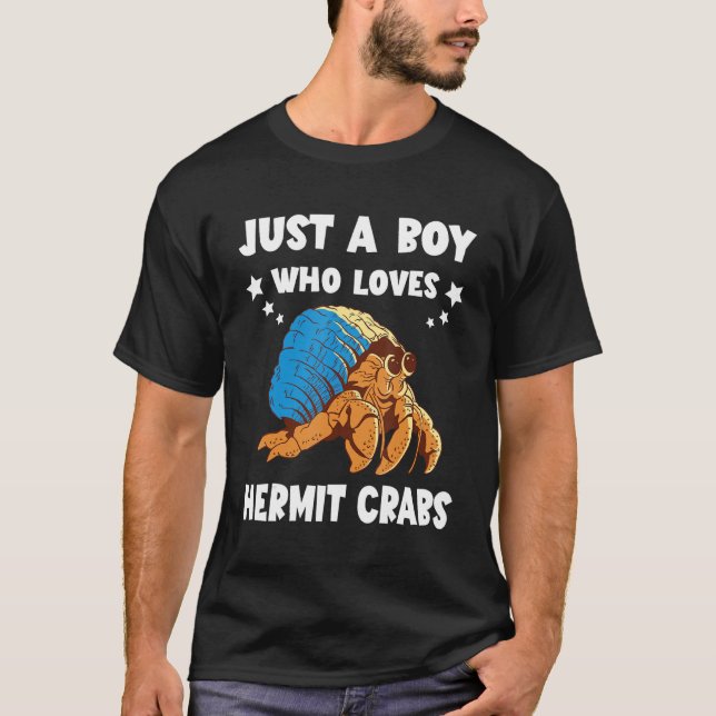 T-shirt Just A Boy Hermit Crab Sea Animals Hermit Crab (Devant)