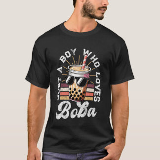T-shirt Just a Boy Who Loves Boba Cool Fun Summer Boba Dri