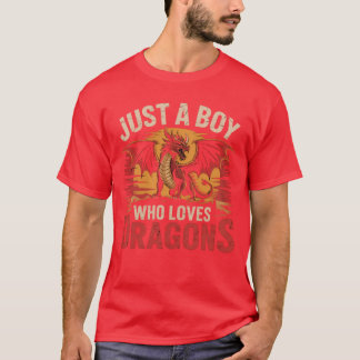 T-shirt Just a Boy Who Loves Dragons Cool Medieval Dragon 