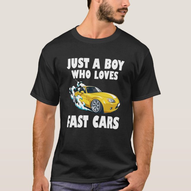 T-shirt Just A Boy Who Loves Fast Cars Car Toddler Boys Ki (Devant)