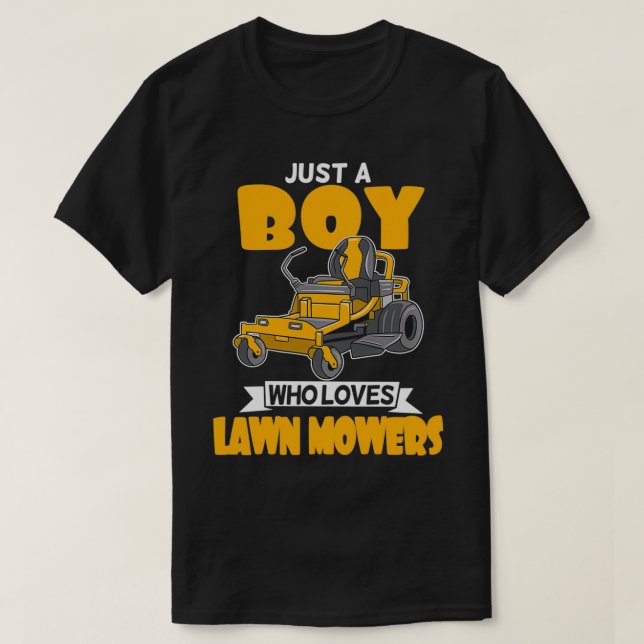 T-shirt Just A Boy Who Loves Lawn Mowers Landscaping Garde (Design devant)