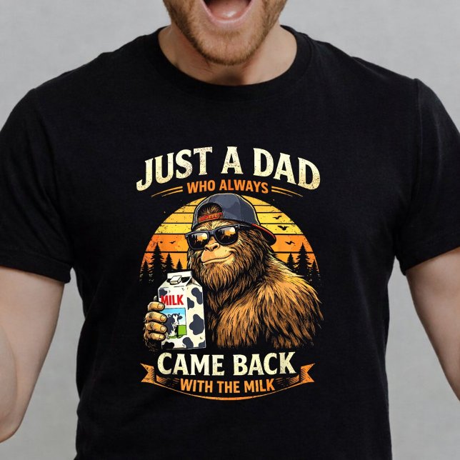 T-shirt Just a Dad Who Always Came Back with The Milk (funny-dad-shirt)