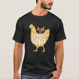 T-shirt Just a Georgia Girl Cute Chicken Farm Vintage Styl
