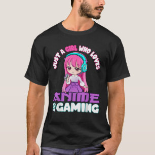 T-shirt Just a Girl qui aime Anime et Gaming chibi Vidéo