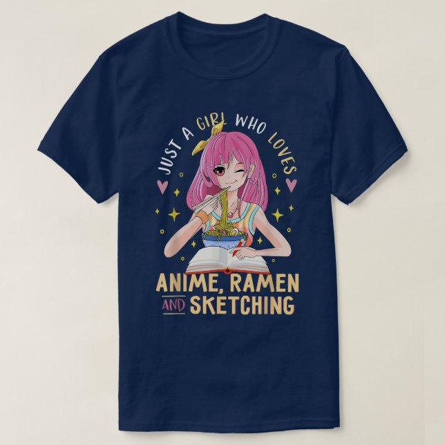 T-shirt Just A Girl Who Love Anime Ramen et Sketching Gi (Design devant)
