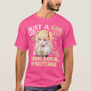 T-shirt Just A Girl Who Love Anime Ramen et Sketching Gi