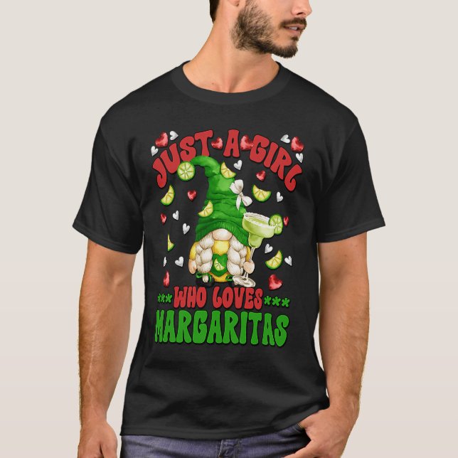 T-shirt Just A Girl Who Love Margaritas Gnome For Margarit (Devant)