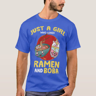 T-shirt Just A Girl Who Love Ramen et Boba - Kawaii Anim