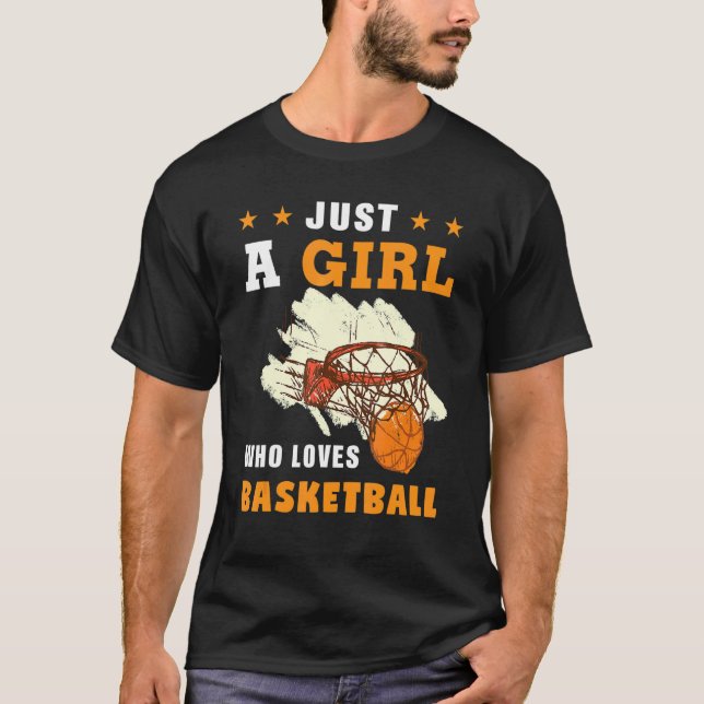 T-shirt Just a Girl Who Loves Basketball Mom Girl Back Sid (Devant)