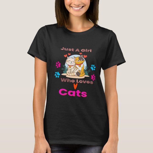 T-shirt Just A Girl Who Loves Cats Shirt Cute Cat Lover  (Devant)