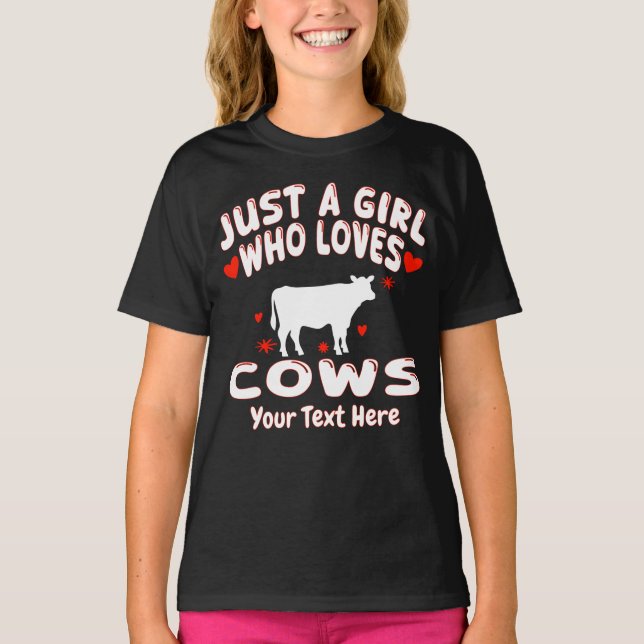 T-shirt Just A Girl Who Loves Cows Personalized (Devant)