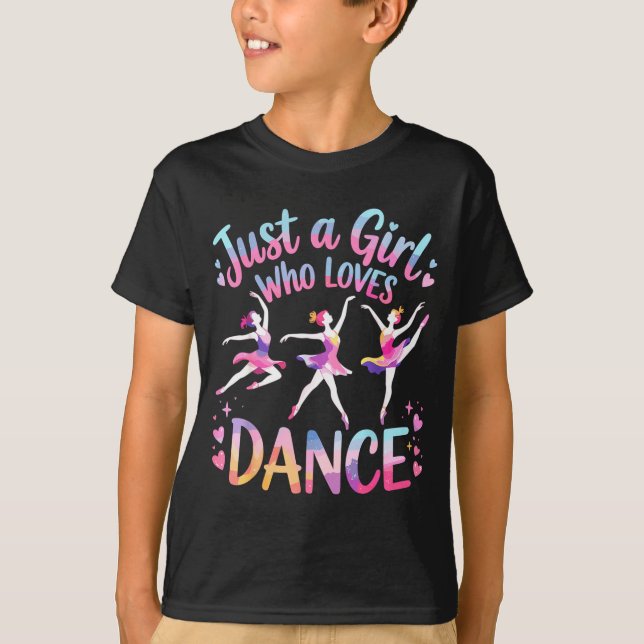 T-shirt Just A Girl Who Loves Dance  (Devant)