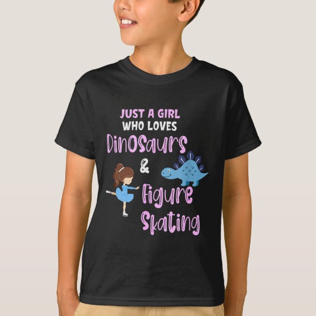 T-shirt Just A Girl Who Loves Dinosaurs And Figure Skating (Devant)