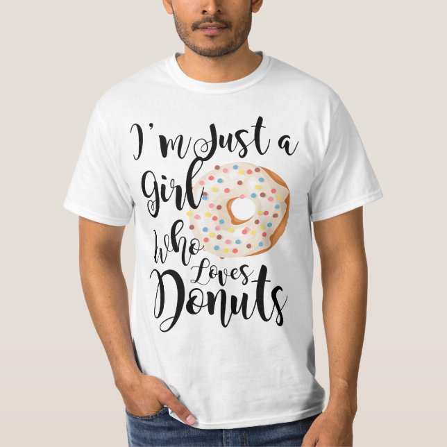T-shirt Just A Girl Who Loves Donuts  (Devant)