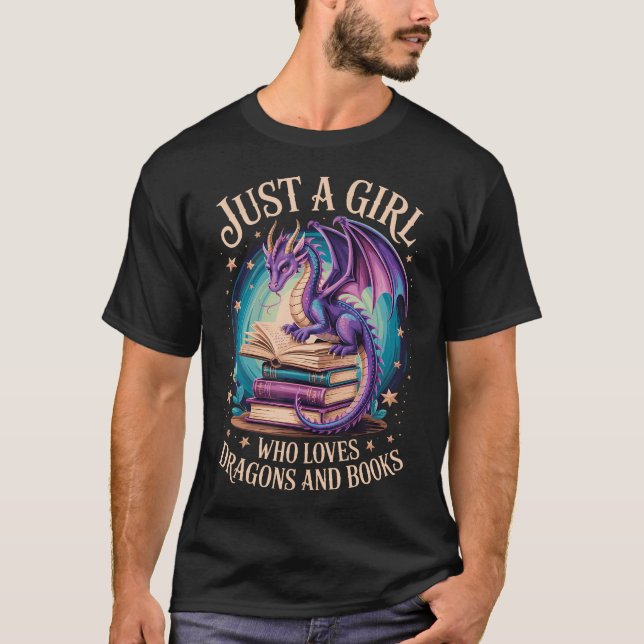T-shirt Just A Girl Who Loves Dragons And Books (Devant)