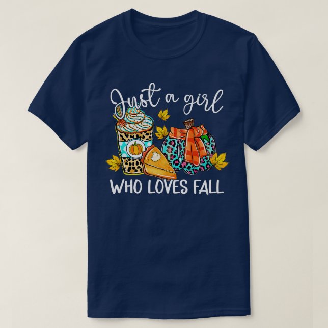 T-shirt Just A Girl Who Loves Fall Pumpkin Spice Leopard A (Design devant)