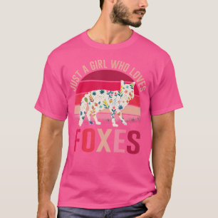 T-shirt Just A Girl Who Loves Foxes