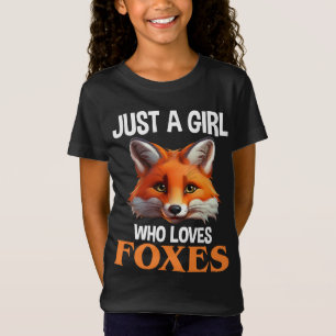 T-Shirt Just A Girl Who Loves Foxes