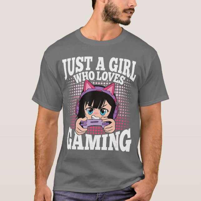 T-shirt Just A Girl Who Loves Gaming Funny Video Gamer Gir (Devant)