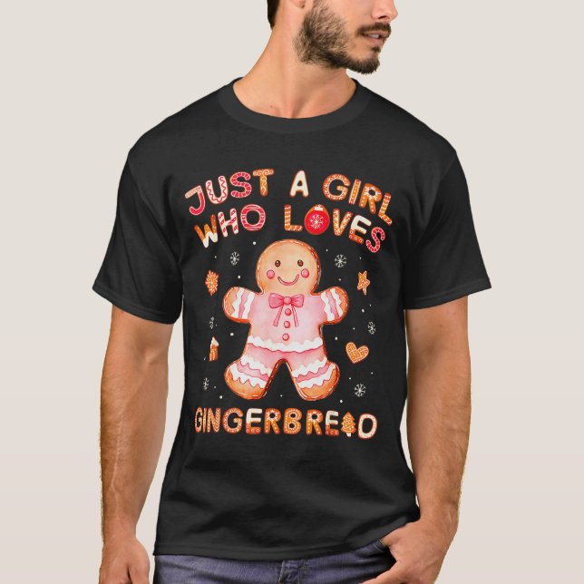 T-shirt Just A Girl Who Loves Gingerbread Man Funny Christ (Devant)